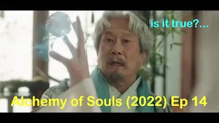 Alchemy of Souls 2022 Ep 14 Korean Drama   is it true