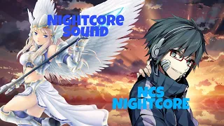 Nightcore Collab | Nightcore Sound ✖️ NCS Nightcore