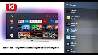 Philips Android Smart Tv'de dışardan APK yüklemenin 2 yöntemi. Google tv