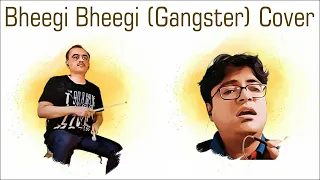 Bheegi Bheegi Si Hai Raatein (Gangster) | Aerodrums Cover