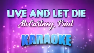 McCartney, Paul - Live And Let Die (Karaoke & Lyrics)