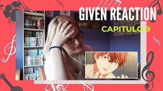 ¡LA CANCIÓN! 😭 GIVEN CAPÍTULO 9 | REACTION  + MINI COMPARACIÓN MANGA