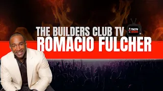 Romacio Fulcher On Following A Mentor, His Start in Real Estate, Network Marketing Success + More