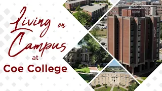 Living on Campus at Coe College