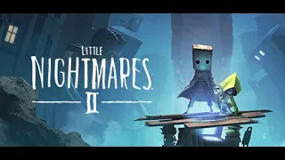 Little Nightmares II. Маленькие кошмары 2.