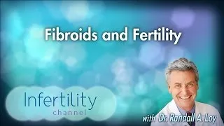 Fibroids and Fertility