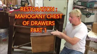 MAHOGANY CHEST OF DRAWERS / PART 1