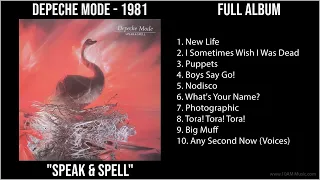 D̲e̲pe̲che̲ M̲o̲de̲ - 1981 Greatest Hits - S̲pe̲a̲k & S̲pe̲ll (Full Album)