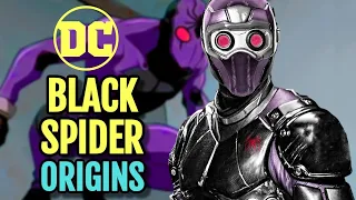 Black Spider Origin - DC's Spiderman Who Terrifies Likes Of Batman And Even The Most Powerful Supes!