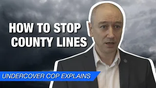 How county lines work | Undercover cop explains