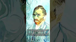 60 seconds of Vincent van Gogh quotes