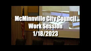 McMinnville City Council Work Session 1/18/2023