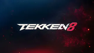 TEKKEN 8 OST | Opening