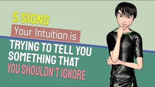 5 Signs Your Intuition is Trying to Tell You Something That You Shouldn’t Ignore