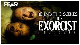 Behind The Scenes Of The Exorcist: Believer (2023) | Fear: The Home Of Horror