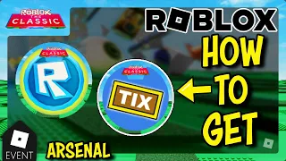 [EVENT] How To Get TIX AND TOKEN BADGES in ARSENAL - Roblox The Classic