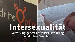 Intersexualität: Bundesverfassungsgericht beschließt drittes Geschlecht