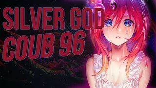 SilverGod COUB #96 only epic / anime / коуб