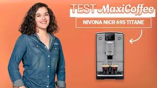 NIVONA Café Romantica NICR 695 | Machine à café en grain | Le Test MaxiCoffee