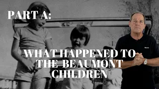 Episode 1:  Part A - What Happened to the Beaumont Children || January 26, 1966