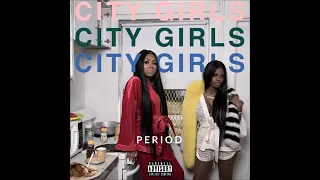 City Girls - Period (We Live) (Instrumental)