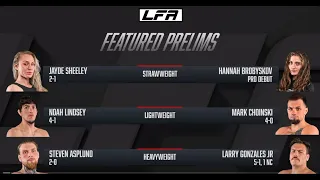 LFA 181 PRELIMS | *MUST SEE* HEAVYWEIGHT WAR! | 3 x FREE FIGHTS