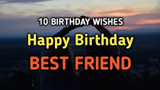 10 Best Friend Birthday Wishes | Best Friend | Birthday Wishes | Birthday Wishes In English