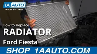 How to Replace Radiator 2011-2017 Ford Fiesta