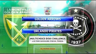 MultiChoice Diski Challenge 2017/2018 - Golden Arrows vs Orlando Pirates