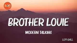 Modern Talking - Brother Louie (Lyrics) II Modern Talking,... (Mix Lyrics)