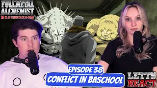 More Chimeras! | Full Metal Alchemist: Brotherhood Reaction | Ep 38, "Conflict in Baschool"