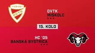 15.kolo DVTK Miskolc - HC 05 Banská Bystrica HIGHLIGHTS