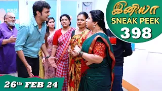 Iniya Serial | EP 398 Sneak Peek | 26th Feb 2024 | Alya Manasa | Rishi | Saregama TV Shows Tamil