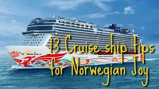 13 Tips for Norwegian Cruise Ship Joy