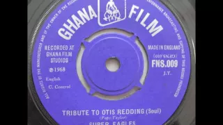 Super Eagles - Tribute To Otis Redding (afro funk soul breaks drumz)