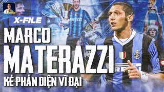 X FILES | MARCO MATERAZZI: KẺ PHẢN DIỆN VĨ ĐẠI CỦA BÓNG ĐÁ Ý