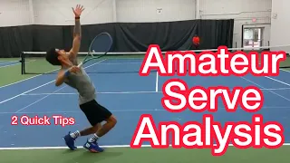 2 Quick Serve Tips For Amateurs (Tennis Technique Explained)