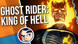 Ghost Rider "Johnny Blaze, King of Hell" - Complete Story | Comicstorian