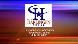 Harlingen City Commission Meeting 07-20-22