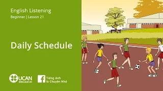 Learn English Via Listening | Beginner - Lesson 21. Daily Schedule