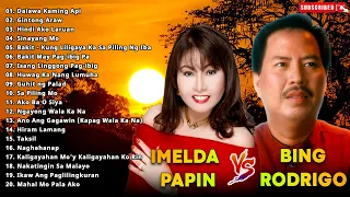 Bing Rodrigo, Imelda Papin Nonstop Songs - Best Opm Nonstop Classic Love Songs vol14