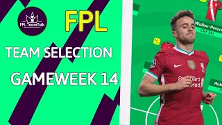 FPL | GW14 | TEAM SELECTION |