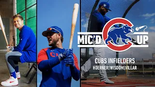 Cubs Infielders Patrick Wisdom, Nico Hoerner & Jonathan Villar are Mic'd Up at Spring Training