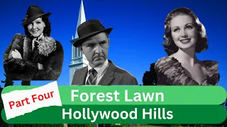 Hollywood Hills Forest Lawn: Exploring Famous Graves & Fascinating Stories! Part 4