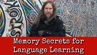 Ep255: Memory Secrets for Language Learning - Dr Anthony Metivier