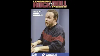 "Learning Rock n Roll Piano" by Bob Hoban.