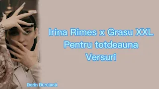 Irina Rimes x Grasu XXL - Pentru totdeauna (Versuri/Lyrics Video)