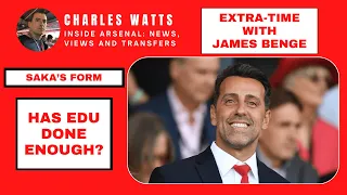 Inside Arsenal extra-time: Edu's summer | Pepe & Cedric latest | Saka's form | Ten Hag's complaints