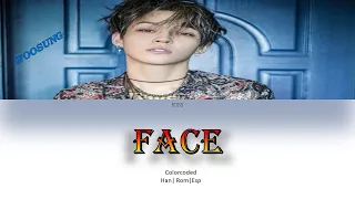 김우성 (WooSung) - FACE LYRICS/LETRA [Color Coded Han| Rom| Español]