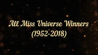 All Miss Universe Winners (1952-2018) / Мисс Вселенная: все победительницы
